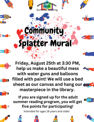 Adult Reading Program: Community Splatter Mural