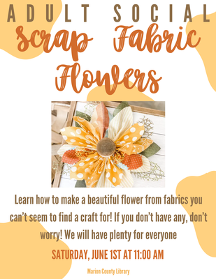 Adult Social: Scrap Fabric Flower